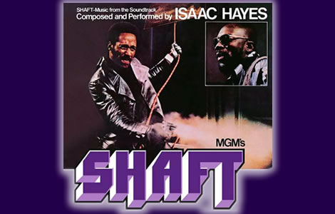 Shaft: The Timeless Impact of Isaac Hayes' 1971 Hit and Its Enduring Legacy.